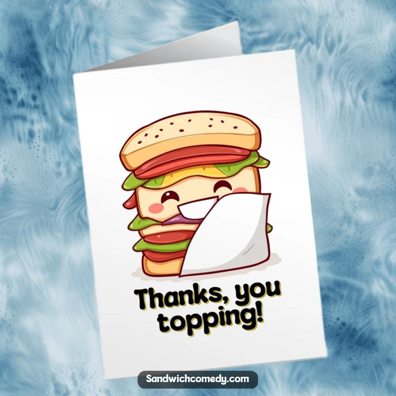 Funny Free Printable Thank You Card featuring a layered sandwich with a big grin peeking from behind a napkin.